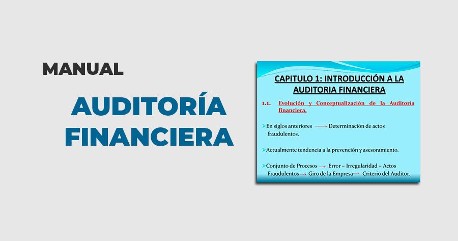 Descargas Contables » ◁ Manual de Auditoría Financiera