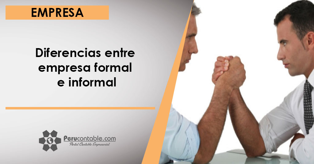 entre informal formal e Empresa | Diferencias empresa