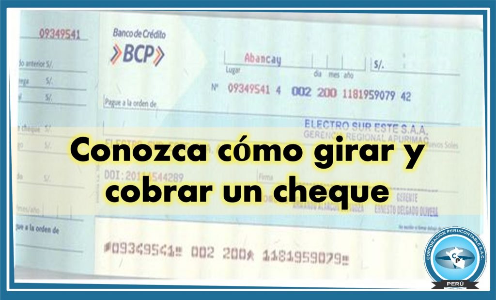 Cuanto tiempo tienes para cobrar un cheque