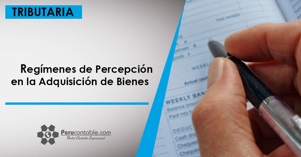 Regímenes De Percepción En La Adquisición De Bienes Tributación