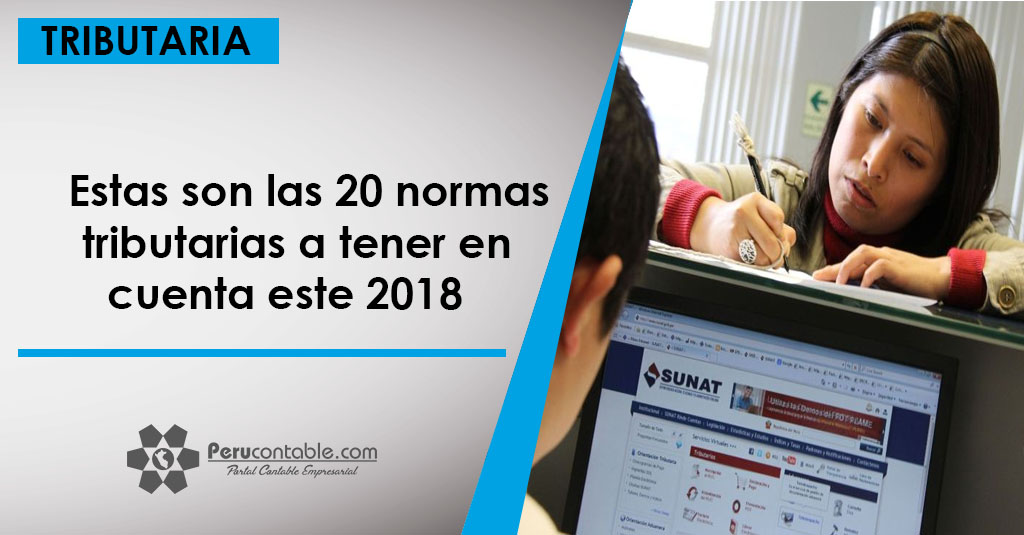 Estas Son Las 20 Normas Tributarias A Tener En Cuenta Este 2018 Porn