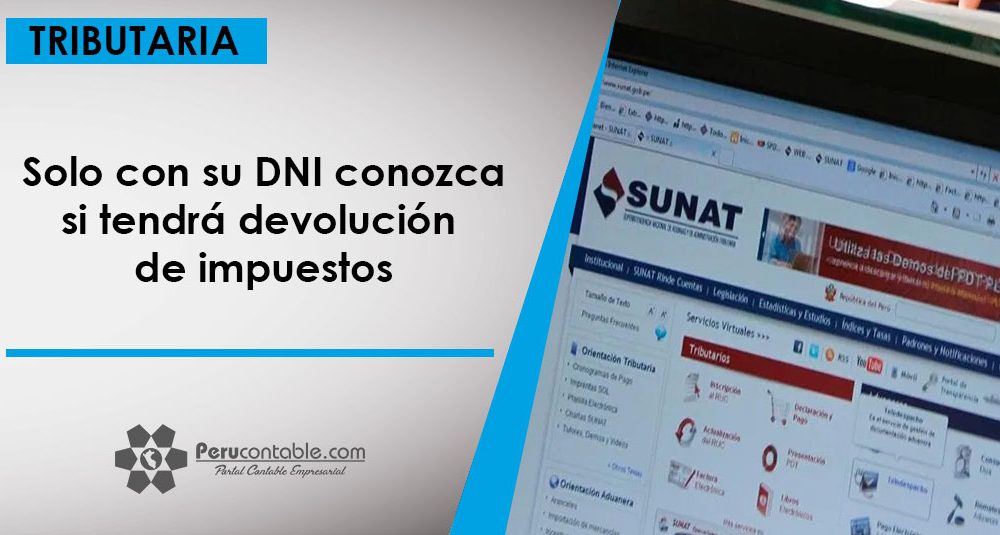 Solo con su DNI conozca si tendrá devolución de impuestos – Tributación