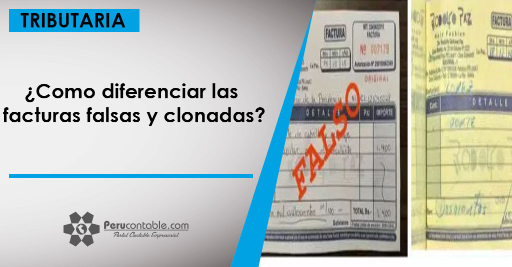 ¿Como Diferenciar Las Facturas Falsas Y Clonadas? | Tributación